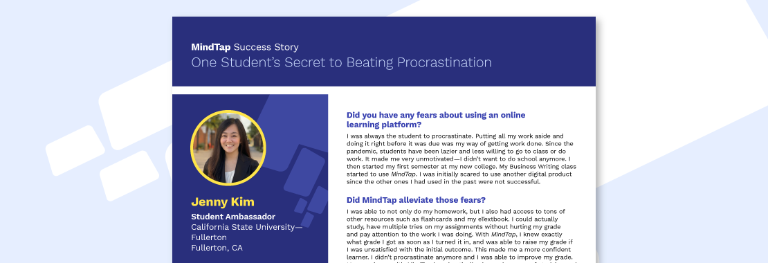 How One Student Stopped Procrastinating with MindTap