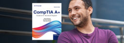 Cover of the textbook "CompTIA A+ Guide to IT Technical Support" with a man's smiling face next to it.