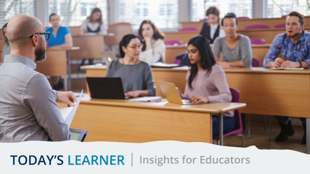 students in lecture hall at desks and engaging with Today's Learner: Insights for Educators overlaid