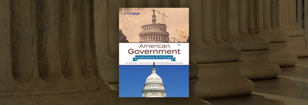 Textbook image "American Government: Institutions & Policies."