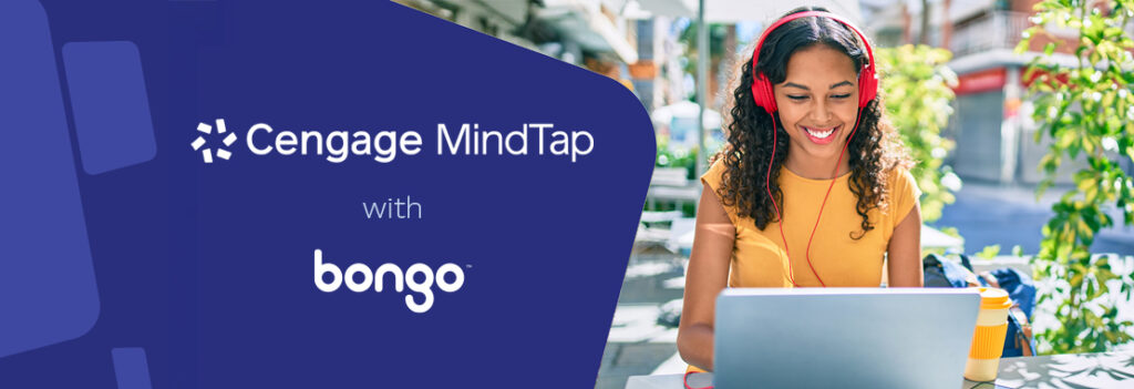 Cengage MindTap With Bongo